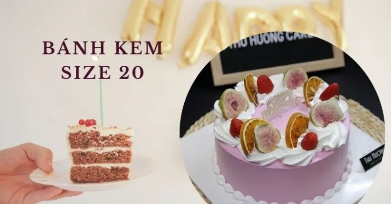 Bánh Kem Size 20 Giá Bao Nhiêu? Mua ở đâu Ngon, đẹp? Bid131_65a99c2b99be0.jpeg