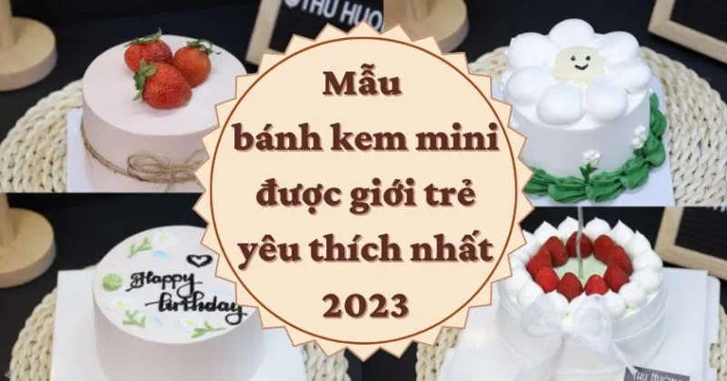 Các Mẫu Bánh Kem Mini được Giới Trẻ Yêu Thích Nhất 2023 Bid79_65a86e247d2e3.jpeg