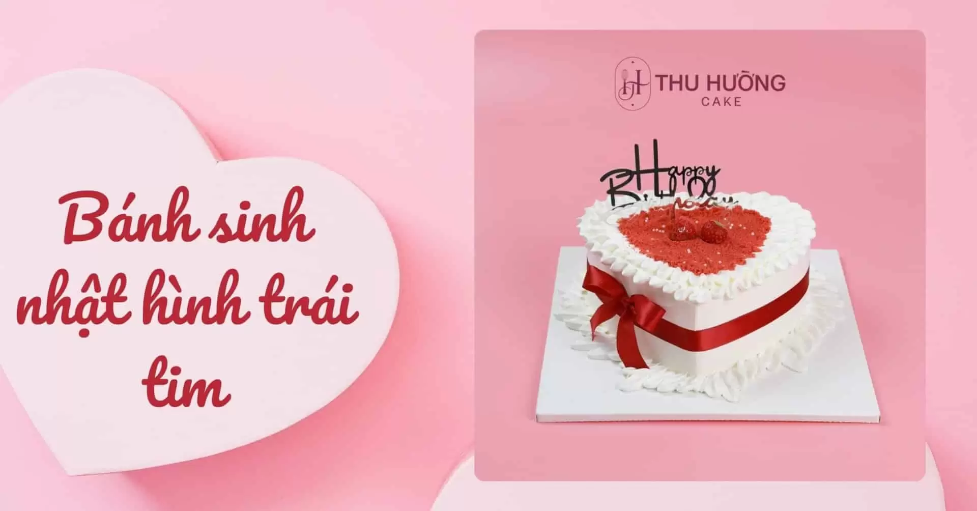 101+ Mẫu Bánh Sinh Nhật Trái Tim đẹp, Lãng Mạn Nhất