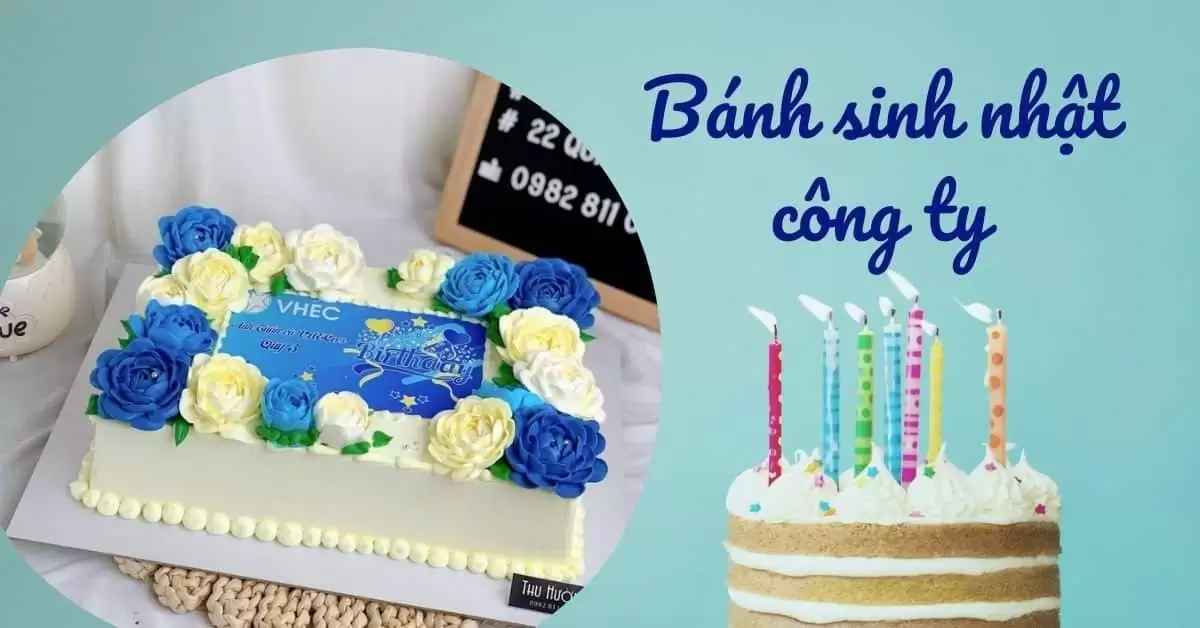 Top Những Mẫu Bánh Sinh Nhật Công Ty đẹp Nhất 2024